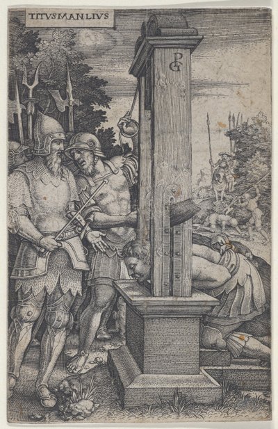 タイタス・マンリウス、ローマの英雄、1535年。 作： Georg Pencz
