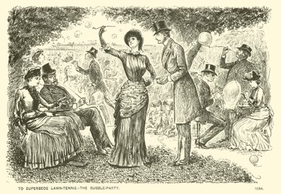 ローンテニスに代わるものとして、バブルパーティ（彫刻）があります。 作： George (after) Du Maurier