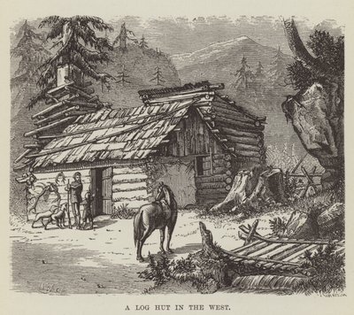 西の丸太小屋 作： George Augustus Sala