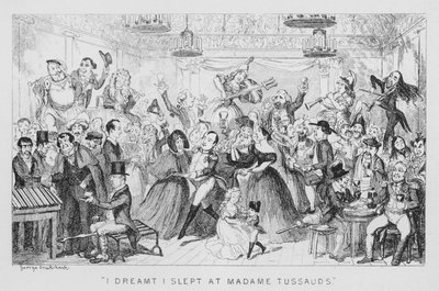 I Dreamt I Slept At Madame Tussauds（マダム・タッソーで寝る夢を見た） (彫刻) 作： George Cruikshank