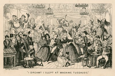 マダムタッソー蝋人形館で眠りたい 作： George Cruikshank