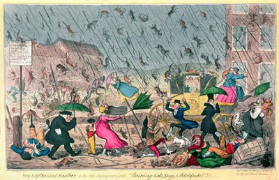 非常に不快な天候、または昔のことを確認したRaining Cats、Dogs and Pitchforks !, pub G.ハンフリー、1820年 作： George Cruikshank