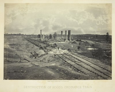 フッドの兵器列車の破壊 作： George N. Barnard