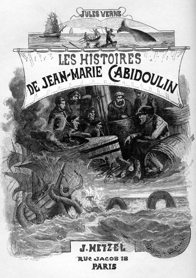 ジュール・ヴェルヌの小説 "Les histoires de Jean-Marie Cabidoulin"(1901)の扉絵、ヘッツェル・コレクション/外伝、ジョルジュ・ルーの挿絵。「海上シーンの喚起：クジラの銛打ち、ウミヘビによる船の襲撃" 作： George Roux