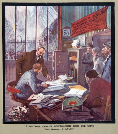 1917年革命当時、ソビエトの工場で働く労働者の統制（Histoire des Soviets, pub.1922年（カラーリトグラフ） 作： Georges Carrey