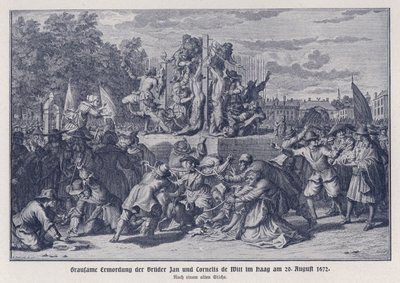 オランダ、ハーグ、1672年8月20日、オランジュ主義者の暴徒によるヤン・デ・ウィットとコルネリス・デ・ウィット兄弟の惨殺事件（リトグラフ） 作： German School