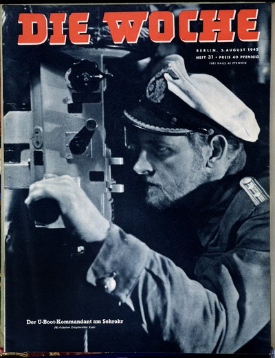 ドイツ海軍、潜望鏡観測中のUボート司令官、表紙「Die Woche」、1942年5月8日。 作： German School