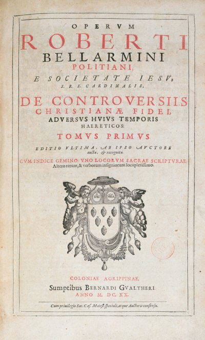 1620年にケルンで発行されたRobert BellarmineによるDe Controversiisのタイトルページ（印刷された紙） 作： German School