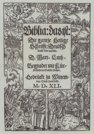 マーティンルーサーズ聖書の1541年版のタイトルページ 作： German School