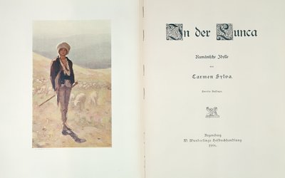 レーゲンスブルク1906年に発行された、カルメンシルバの小説In der Luncaのタイトルページ 作： ドイツ語学校