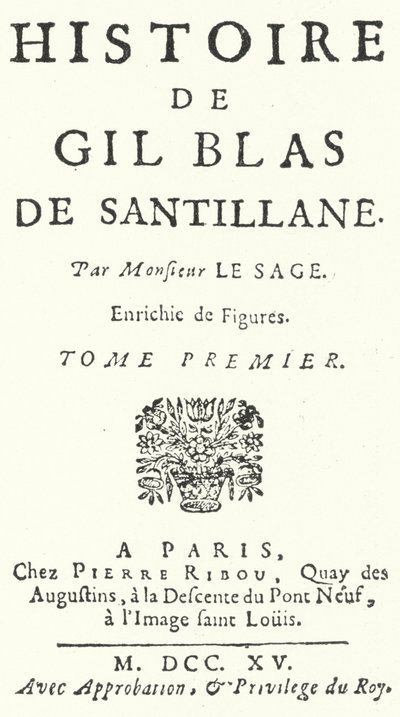 1715年に出版されたフランスの小説家・劇作家のAlain-Rene Lesageによる『Gil Blas』初版のタイトルページ（エングレービング 作： German School