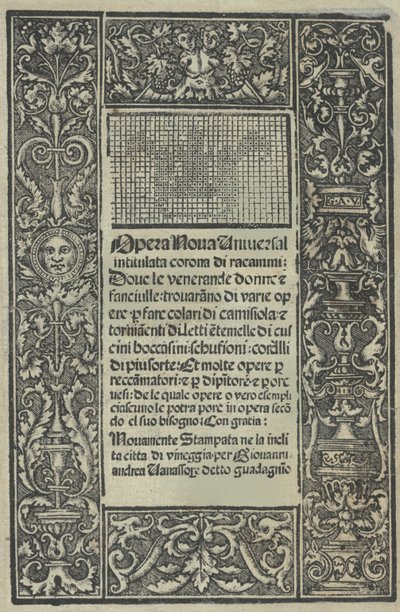Opera Nova Universali というタイトルの Corona di racammi、タイトル ページの直訳、[1530]。 作： Giovanni Andrea Vavassore