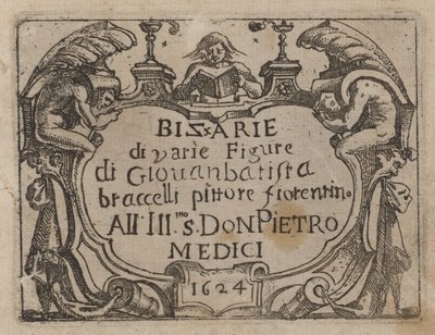 「奇妙な人物」のタイトルページ 作： Giovanni Battista Bracelli