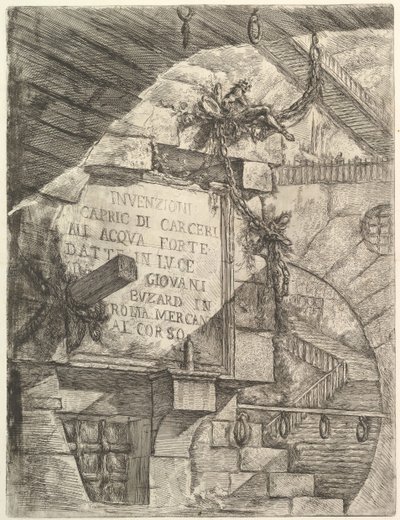 タイトルページ、Carceri dinvenzione Imaginary Prisons、ca。 1749-50。 作： Giovanni Battista Piranesi