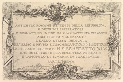 タイトル ページ: 共和政時代の古代ローマと最初の皇帝アンティク..., ca. 1748年。 作： Giovanni Battista Piranesi