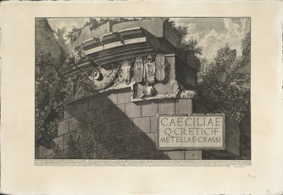 Tombs Van Caecilia Metella Te Rome セシリアメテラの墓のファサードの一部と装飾品が存在する（オブジェクトのタイトル） エンロンドローマのArchaeogische Vondsten（シリーズタイトル） ローマの古代（シリーズタイトル） 作： Giovanni Battista Piranesi