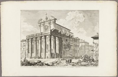 ローマの眺めから、フォロ ロマーノのアントニヌスとファウスティナ神殿の眺め 作： Giovanni Battista Piranesi