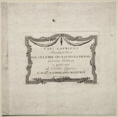 様々な気まぐれ：タイトルページ 作： Giovanni Battista Tiepolo