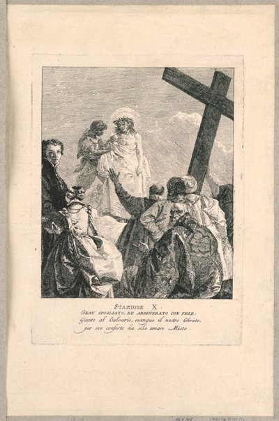 十字架の道 - ステーション X、奪われたイエス 作： Giovanni Domenico Tiepolo