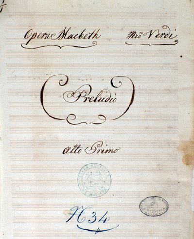 ジュゼッペ・ヴェルディのオペラ「マクベス」のオリジナル楽譜の1ページ目 作： Giuseppe Verdi