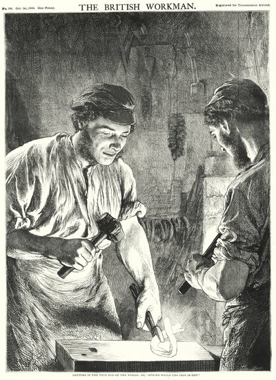 Getting in the Thin End of the Wedge, or "Strike while the iron is hot" (Engraving) 作： Gourlay Steel