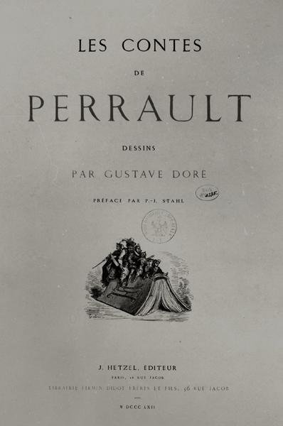 J.ヘッツェル発行の「シャルル・ペローの物語」の扉絵 作： Gustave Dore