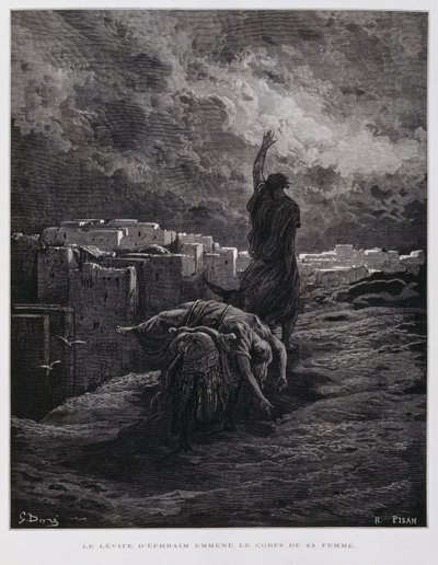 ギベアでの憤怒、レビ人が死んだ妾を運び去る、ドーレ聖書からの挿絵 作： Gustave Dore