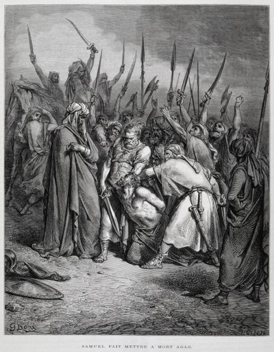 アガグを殺すサムエル（ドーレ聖書より 作： Gustave Dore