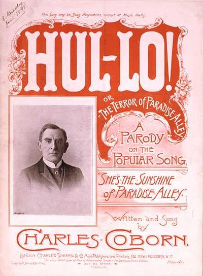 チャールズ・コボーン作曲の「Hul-lo」または「The Terror of Paradise Alley」の楽譜の表紙です。 作： H. G. Banks