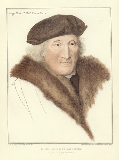 ジョン・モア卿、トーマス・モア卿の父（アクアチント） 作： Hans Holbein der Jüngere