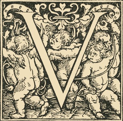 V-Hans Weiditzによるアルファベット、c1520-1521、1908。 作： Hans Weiditz