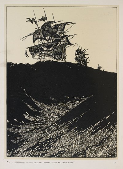 船長たちのバラード「...海峡に太鼓を打ち鳴らし
 その航跡で賞品を運ぶ 作： Harry Clarke