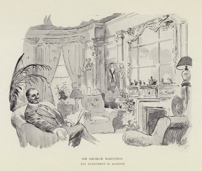 ジョージ・ヘイスティングス卿、アルバニーのアパート 作： Harry Furniss