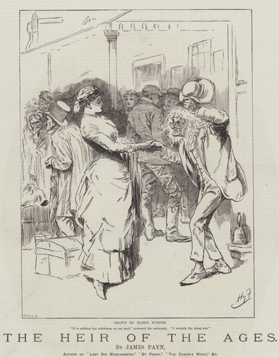 ジェームズペインによる時代の相続人 作： Harry Furniss