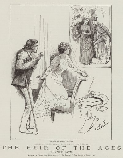 ジェームズペインによる時代の相続人 作： Harry Furniss