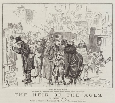 ジェームズペインによる時代の相続人 作： Harry Furniss
