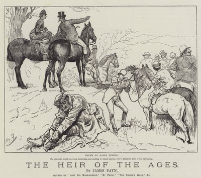 ジェームズペインによる時代の相続人 作： Harry Furniss