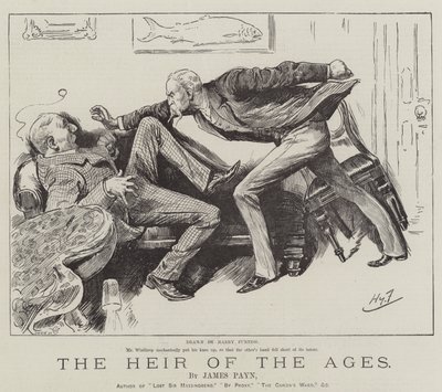 ジェームズペインによる時代の相続人 作： Harry Furniss