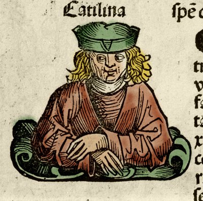 元老院に陰謀を企てたローマの政治家、カティリナ（Lucius Sergius Catilina）（紀元前108-62年）を表現したもの。ハルトマン・シェデルの『Liber chronicarum』からの版画 作： Hartmann Schedel