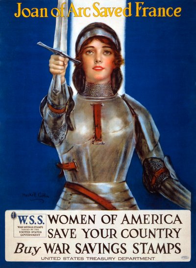 ジャンヌ・ダルクはフランスを救った、アメリカの女性たち、あなたの国を救え、1918年のポスター. 作： Haskell Coffin