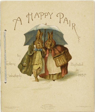 フレデリック・ウェザリーによる幸せなペアのイラスト、1890 作： Helen Beatrix Potter