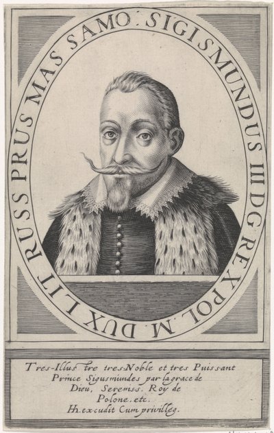 ジギスムント 3 世ヴァーサの肖像、ポーランド王 1566 ～ 1632 年、1608 年 作： Hendrik Hondius the Elder