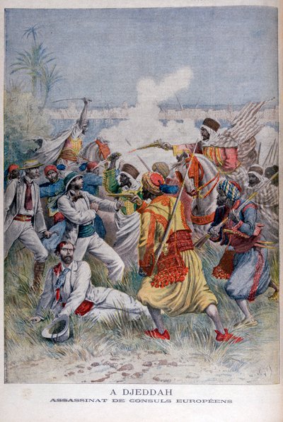 1895年のヨーロッパ領事暗殺、ジェッダ 作： Henri Meyer