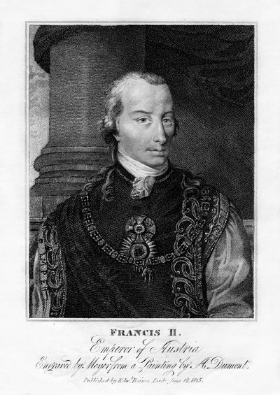 フランシス2世、神聖ローマ皇帝、1815年。 作： Henri Meyer