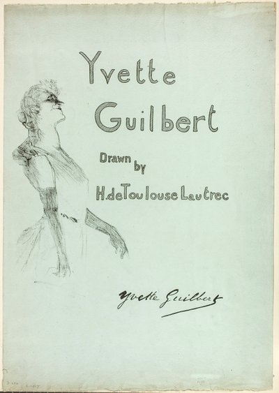 ステージ上のイヴェット・ギルバート、『イヴェット・ギルバート』より 作： Henri de Toulouse-Lautrec