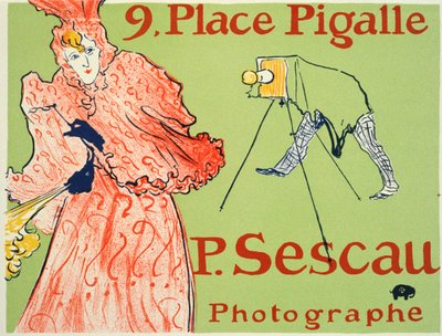 9、ピガール広場、P。Sescau写真家のポスター、1894年。 作： Henri de Toulouse Lautrec