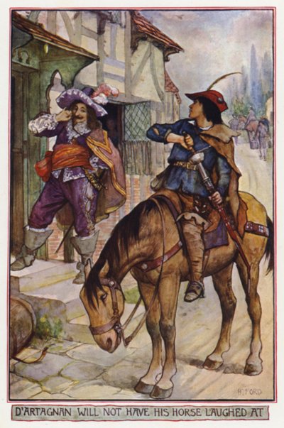 ダルタニアンは自分の馬を笑われない」（アレクサンドル・デュマ著『三銃士』の一場面）（カラーリトグラフ 作： Henry Justice Ford