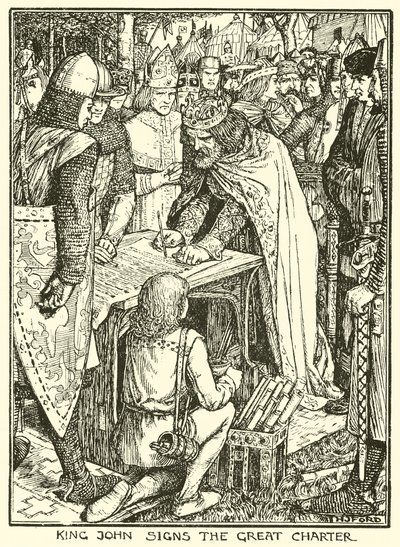 マグナ・カルタ。大憲章に署名するジョン王（版画 作： Henry Justice Ford