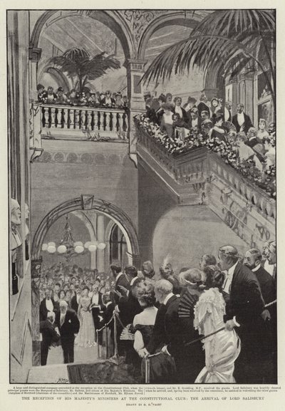 憲法クラブでの陛下の大臣の歓迎、ソールズベリー卿の到着 作： Henry Marriott Paget