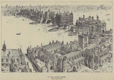 南からの古いロンドン橋 作： Henry William Brewer